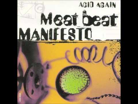 Acid Again(Depth Charge Remix) - Meat Beat Manifesto  /   Acid Again EP