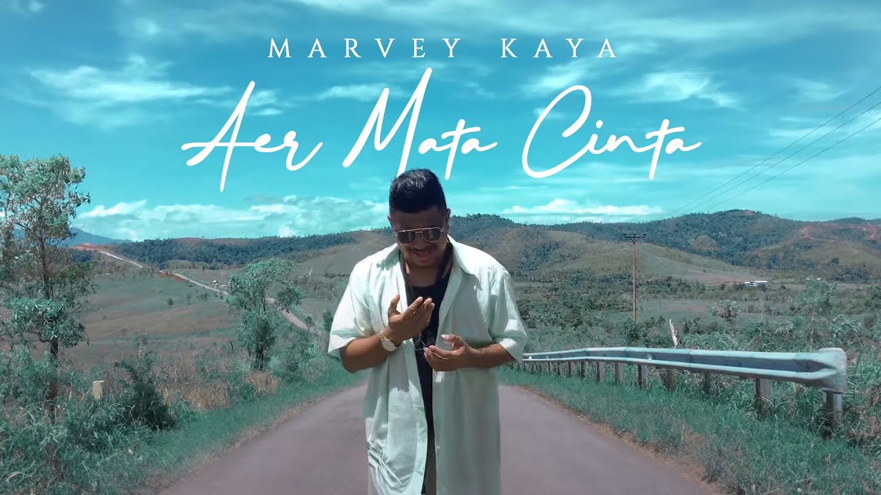 Aer Mata Cinta - Marvey Kaya
