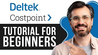 Deltek Costpoint Tutorial for Beginners | Step-by-Step Guide to Project Management 2026