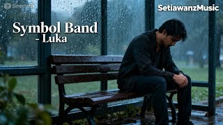 Download lagu Symbol Band – Luka | Lyrics | Cover Version (Slow Rock Metal) mp3