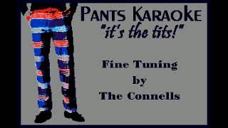 The Connells - Fine Tuning [karaoke]