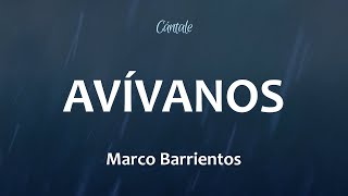 C0214 AVÍVANOS - Marco Barrientos (Letra)