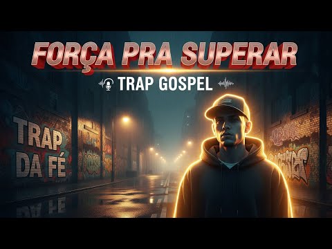 Força Vem de Deus (Supero o Impossível) | O Hino da Superação