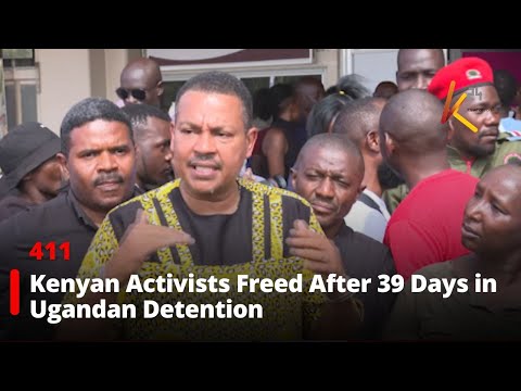 Kenyan Activists Freed After 39 Days in Ugandan Detention Following the Government’s Intervention