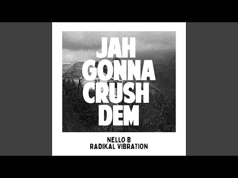 Jah Gonna Crush Dem