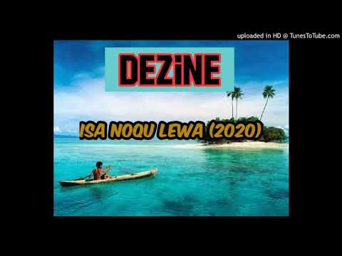 Dezine - ISA NOQU LEWA (2020) Moko Vibes