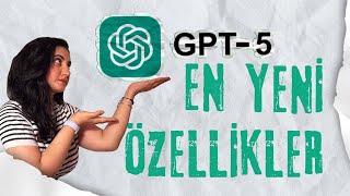 12 Adımda GPT-5