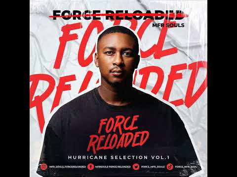 Hurricane Selection Vol 1 - Force Reloaded MFR Souls