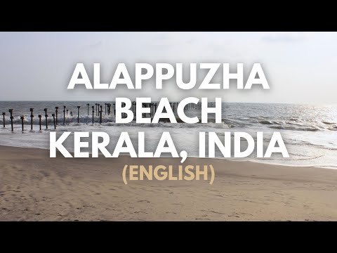 Alappuzha Beach – Kerala, India