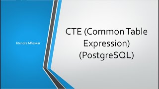 09 Common Table Expression (CTE) in PostgreSQL.