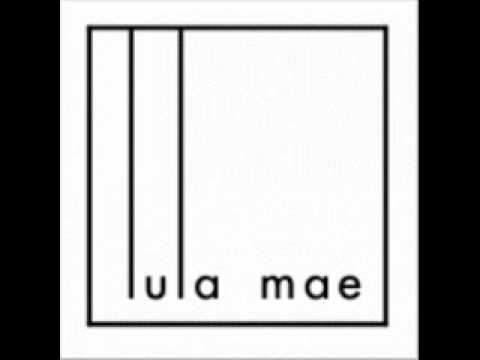 Lula Mae - Posle Ovih Dana