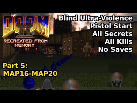 Doom II But Something's Not Right - Part 5: MAP16-MAP20 (Blind Ultra-Violence 100%)