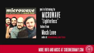 Microwave - Lighterless (Official Audio)