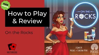 How to Play + Review | On the Rocks (Kickstarter)