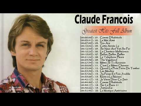 Les Plus Grands Succès de Claude Francois   Claude Francois Greatest Hits Full Album