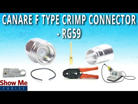 How to Install Canare F-Type Crimp Connector For RG59