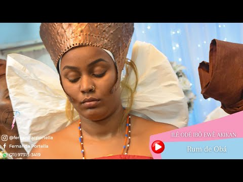 ILÊ ODÉ IBÔ EWÊ AKIKAN - RUM DE OBA