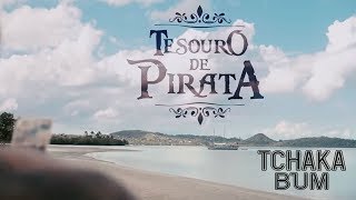 Tchakabum - Tesouro de Pirata (Onda Onda) Tchakabum - Tesouro de Pirata (Onda Onda)