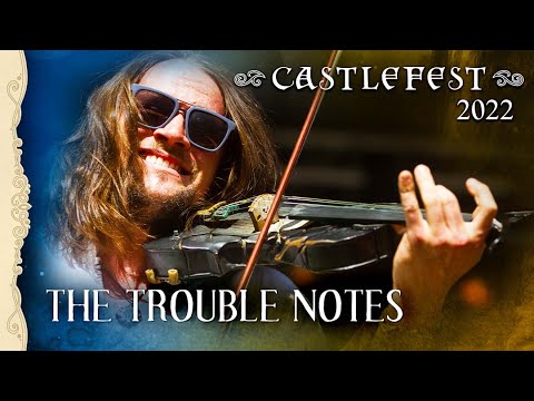 The Trouble Notes - The Train (Official Live Performance @ Castlefest 2022)