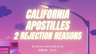 California Apostille Rejection Reasons