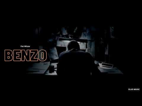 benzo -- FAT MIZZO (olus music)