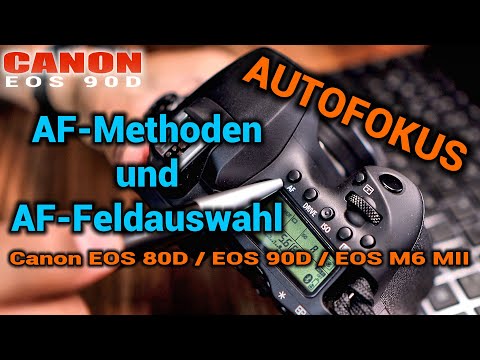 📸 CANON EOS 90D | Autofocus methods | Autofocus field selection | Selecting different focus types