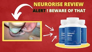 NEURORISE REVIEW: ALERT! BEWARE OF THAT #neurorisereviews #neurorisesupplement #neurisereviews