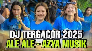 Download lagu DJ TERGACOR 2025 ALE ALE AZYA MUSIK mp3 Download lagu DJ TERGACOR 2025 ALE ALE AZYA MUSIK mp3