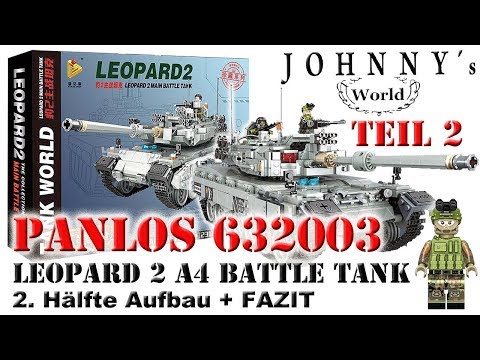 Teil 2  Panlos 632003 Leopard 2 Battle Tank   2  Hälfte Aufbau + Fazit Review auf Deutsch