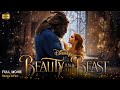 Beauty And The Beast Full Movie in English Info | New Hollywood Movies | Review & Fact