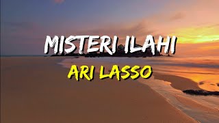 Download lagu Ari Lasso - Misteri Ilahi (Lirik) mp3