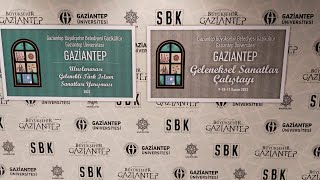 Gaziantep Geleneksel Sanatlar Çalıştayı