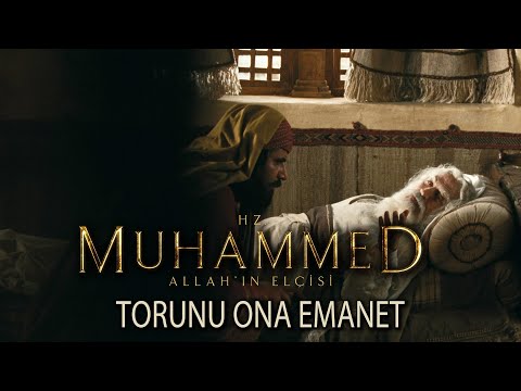 Ölmeden önce torunu Hz. Muhammed'i ona emanet etti - Hz. Muhammed: Allah'ın Elçisi