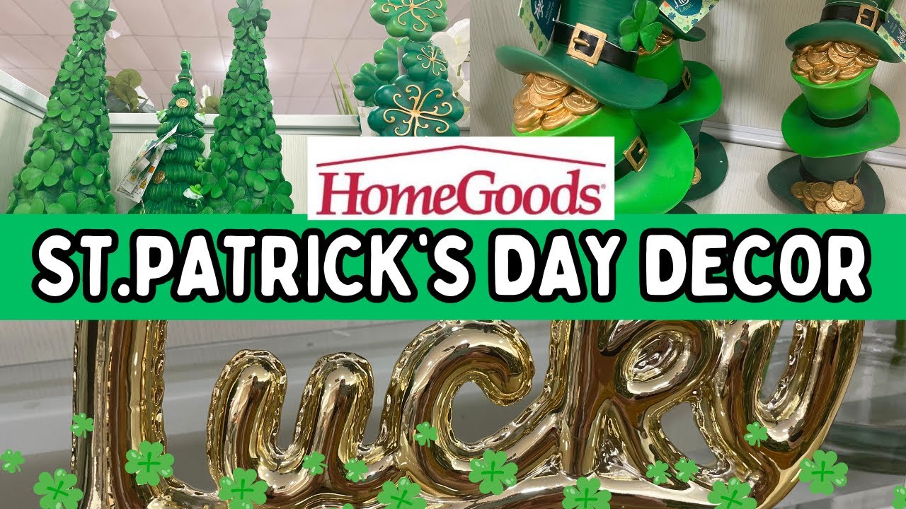 HOMEGOODS NEW ST.PATRICK'S DAY DECOR | HOMEGOODS NEW FINDS | ST PATRICKS DAY DECOR 2025