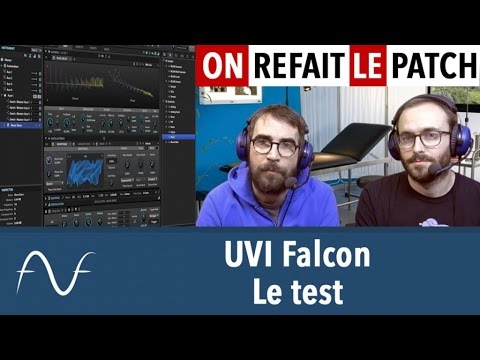 On teste Falcon d'UVI, le nouveau synthé virtuel hybride (part 1) - ORLP