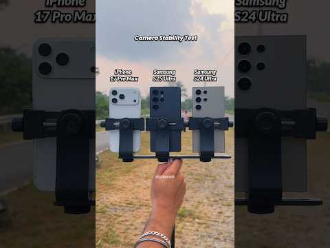 iPhone 17 Pro Max Vs Samsung S25 Ultra Vs S24 Ultra Camera Stability Test
