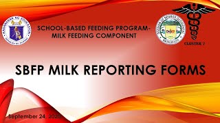Day 3 - SBFP Milk Reporting Forms