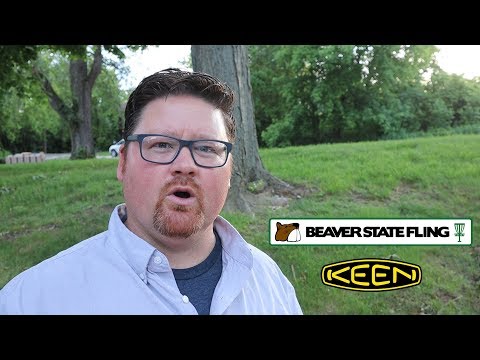 2019 Beaver State Fling • Thanks and Give Aways • Free Discs • Free Keen Shoes • No Golf