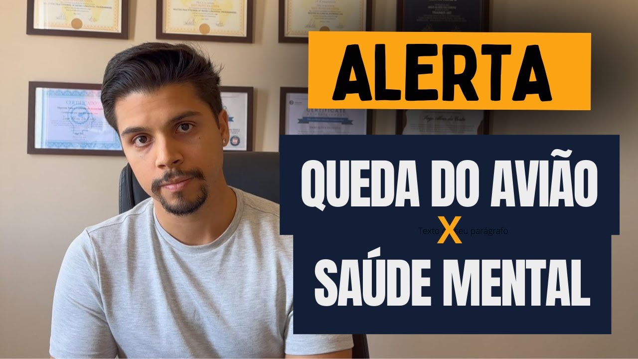 ALERTA sobre a queda de avião e o impacto para sua SAÚDE MENTAL