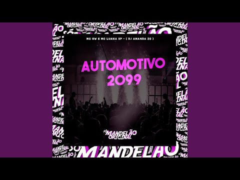 Automotivo 2099