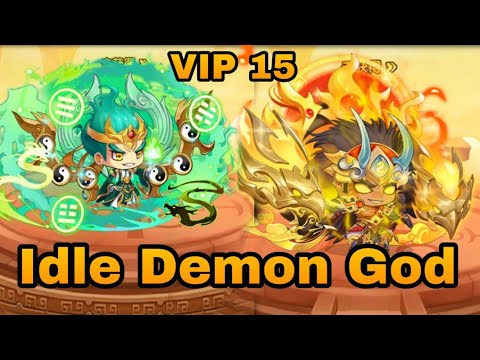 Update - Idle Demon God VIP 15 - Free General Red & Orange + 1M ingot + Free Equipment Gold & Red