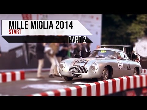 MILLE MIGLIA 2014 - THE START PART 2 - FERRARI ASTON MARTIN MERCEDES JAGUAR | ENGINE SOUNDS | SCC TV