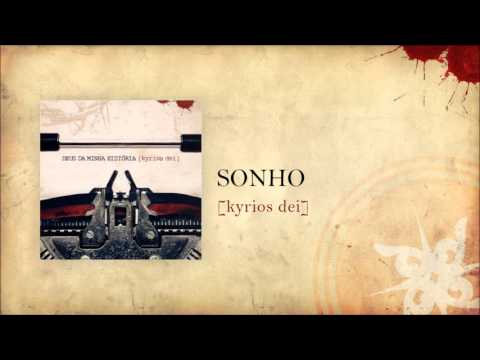 Sonho - Kyrios Dei