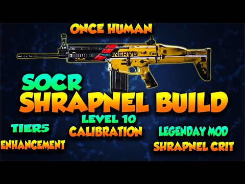 ONCE HUMAN BEST SOCR SHRAPNEL BUILD FOR PVE GIVES 1 MILLION+ DAMAGE IMPOSSIBLE I PRISM VERSE UPDATED