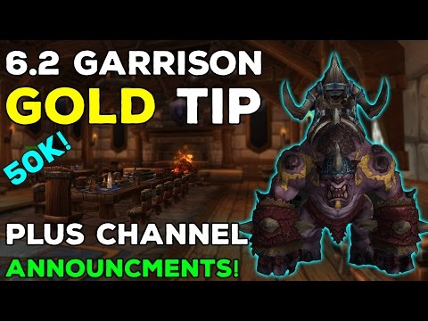 Patch 6.2 Garrison Gold Making & Announcements [Q&A Is Back & Xmog Comp]