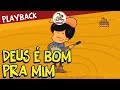 3 Palavrinhas Deus é Bom Pra Mim Playback Volume 2