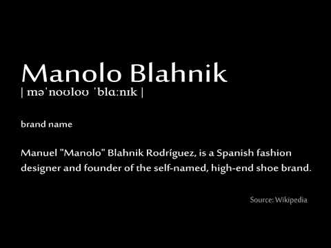How to pronounce - Manolo Blahnik