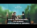 Echo & The Bunnymen - It's Alright (Subtitulos en Español)