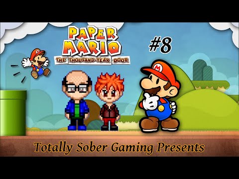 Paper Mario: The Thousand Year Door - 8 - I'm Aware of that Old Ditty