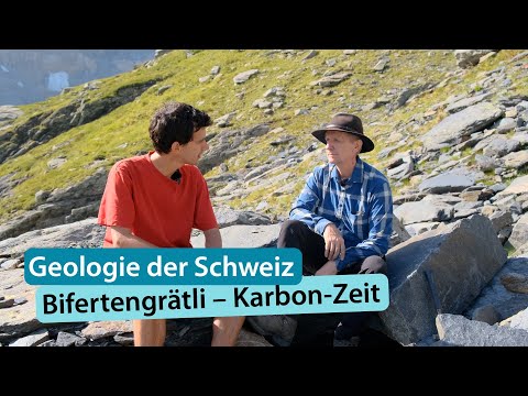 Geologie der Schweiz 2: Bifertengrätli – Karbon-Zeit